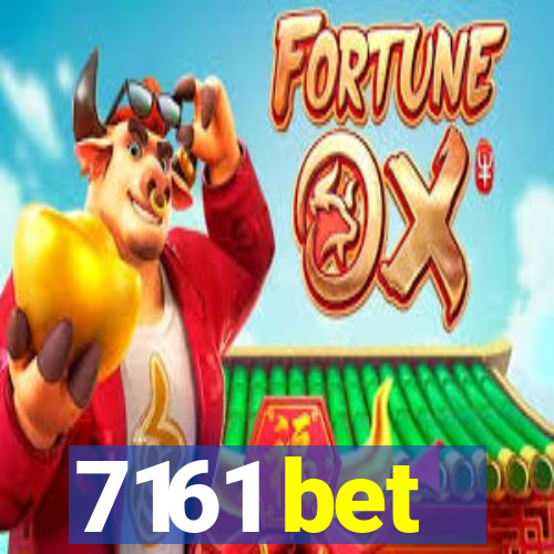 7161 bet